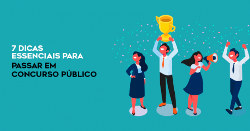 7 dicas essenciais para passar em um concurso público em 2021